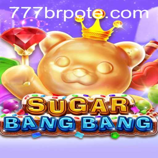 A Deep Dive into SUGARBANGBANG: Rules, Gameplay, and Latest Trends